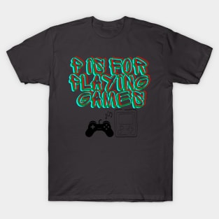 p is for playing games T-Shirt